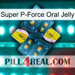 Super P-Force Oral Jelly cialis5